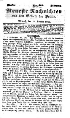 Neueste Nachrichten aus dem Gebiete der Politik Mittwoch 27. Oktober 1852