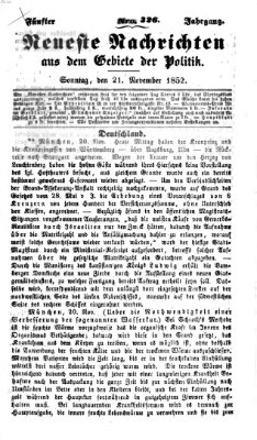 Neueste Nachrichten aus dem Gebiete der Politik (Münchner neueste Nachrichten) Sonntag 21. November 1852