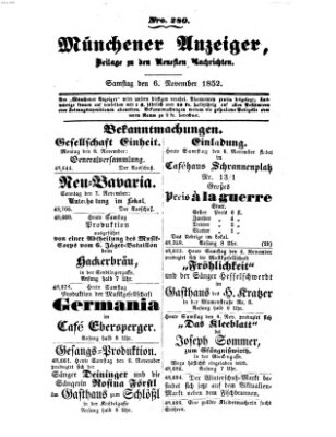 Neueste Nachrichten aus dem Gebiete der Politik (Münchner neueste Nachrichten) Samstag 6. November 1852