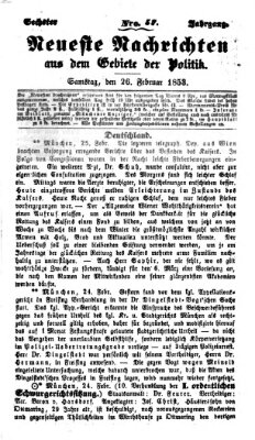 Neueste Nachrichten aus dem Gebiete der Politik (Münchner neueste Nachrichten) Samstag 26. Februar 1853