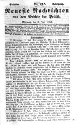 Neueste Nachrichten aus dem Gebiete der Politik (Münchner neueste Nachrichten) Mittwoch 6. Juli 1853
