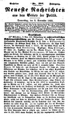 Neueste Nachrichten aus dem Gebiete der Politik (Münchner neueste Nachrichten) Donnerstag 3. November 1853
