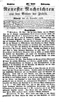 Neueste Nachrichten aus dem Gebiete der Politik (Münchner neueste Nachrichten) Mittwoch 23. November 1853