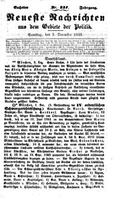 Neueste Nachrichten aus dem Gebiete der Politik (Münchner neueste Nachrichten) Samstag 3. Dezember 1853