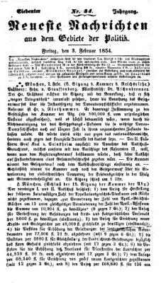 Neueste Nachrichten aus dem Gebiete der Politik Freitag 3. Februar 1854
