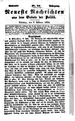 Neueste Nachrichten aus dem Gebiete der Politik (Münchner neueste Nachrichten) Dienstag 7. Februar 1854