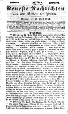 Neueste Nachrichten aus dem Gebiete der Politik (Münchner neueste Nachrichten) Sonntag 23. April 1854