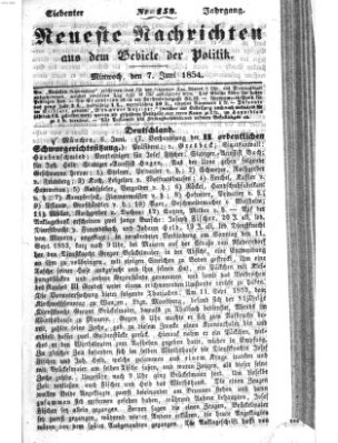 Neueste Nachrichten aus dem Gebiete der Politik (Münchner neueste Nachrichten) Mittwoch 7. Juni 1854
