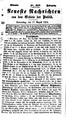Neueste Nachrichten aus dem Gebiete der Politik Donnerstag 17. August 1854