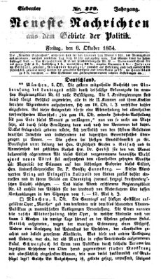 Neueste Nachrichten aus dem Gebiete der Politik Freitag 6. Oktober 1854