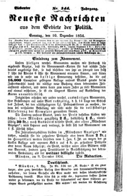 Neueste Nachrichten aus dem Gebiete der Politik (Münchner neueste Nachrichten) Sonntag 10. Dezember 1854