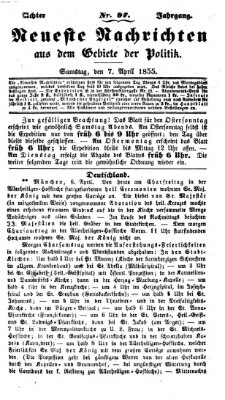 Neueste Nachrichten aus dem Gebiete der Politik (Münchner neueste Nachrichten) Samstag 7. April 1855