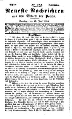 Neueste Nachrichten aus dem Gebiete der Politik Samstag 23. Juni 1855