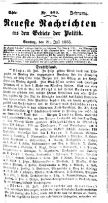 Neueste Nachrichten aus dem Gebiete der Politik (Münchner neueste Nachrichten) Samstag 21. Juli 1855