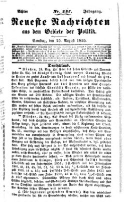 Neueste Nachrichten aus dem Gebiete der Politik (Münchner neueste Nachrichten) Samstag 25. August 1855