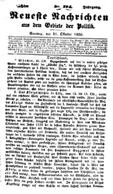 Neueste Nachrichten aus dem Gebiete der Politik (Münchner neueste Nachrichten) Sonntag 21. Oktober 1855