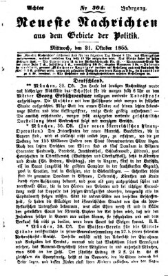 Neueste Nachrichten aus dem Gebiete der Politik Mittwoch 31. Oktober 1855