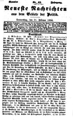 Neueste Nachrichten aus dem Gebiete der Politik (Münchner neueste Nachrichten) Donnerstag 21. Februar 1856