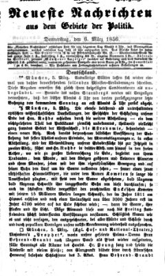 Neueste Nachrichten aus dem Gebiete der Politik Donnerstag 6. März 1856