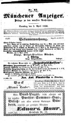Neueste Nachrichten aus dem Gebiete der Politik (Münchner neueste Nachrichten) Samstag 5. April 1856