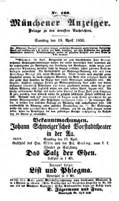 Neueste Nachrichten aus dem Gebiete der Politik (Münchner neueste Nachrichten) Samstag 19. April 1856