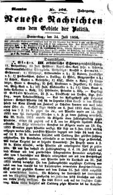 Neueste Nachrichten aus dem Gebiete der Politik (Münchner neueste Nachrichten) Donnerstag 24. Juli 1856