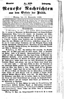 Neueste Nachrichten aus dem Gebiete der Politik (Münchner neueste Nachrichten) Montag 15. September 1856