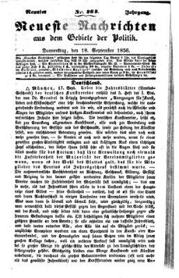 Neueste Nachrichten aus dem Gebiete der Politik (Münchner neueste Nachrichten) Donnerstag 18. September 1856