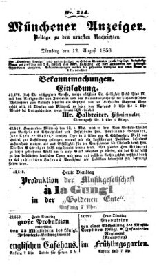 Neueste Nachrichten aus dem Gebiete der Politik Dienstag 12. August 1856