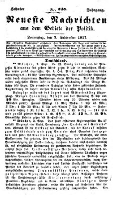 Neueste Nachrichten aus dem Gebiete der Politik (Münchner neueste Nachrichten) Donnerstag 3. September 1857