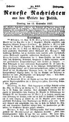 Neueste Nachrichten aus dem Gebiete der Politik (Münchner neueste Nachrichten) Samstag 12. September 1857