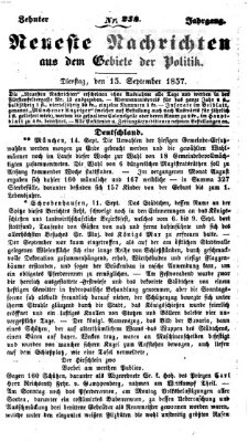 Neueste Nachrichten aus dem Gebiete der Politik (Münchner neueste Nachrichten) Dienstag 15. September 1857