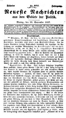 Neueste Nachrichten aus dem Gebiete der Politik (Münchner neueste Nachrichten) Montag 28. September 1857