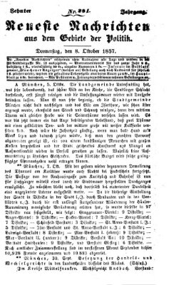 Neueste Nachrichten aus dem Gebiete der Politik Donnerstag 8. Oktober 1857