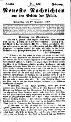 Neueste Nachrichten aus dem Gebiete der Politik (Münchner neueste Nachrichten) Donnerstag 17. Dezember 1857