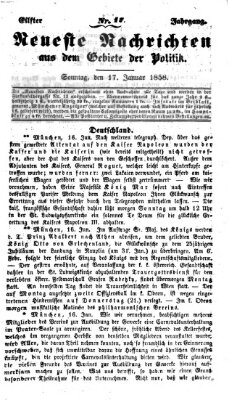 Neueste Nachrichten aus dem Gebiete der Politik (Münchner neueste Nachrichten) Sonntag 17. Januar 1858