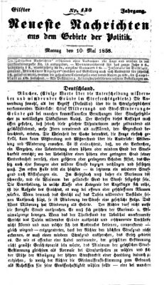 Neueste Nachrichten aus dem Gebiete der Politik (Münchner neueste Nachrichten) Montag 10. Mai 1858