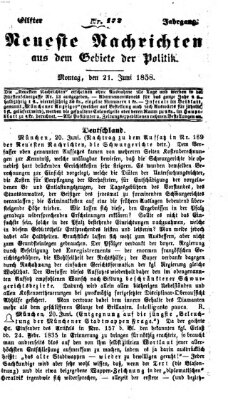 Neueste Nachrichten aus dem Gebiete der Politik (Münchner neueste Nachrichten) Montag 21. Juni 1858
