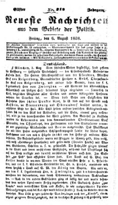 Neueste Nachrichten aus dem Gebiete der Politik (Münchner neueste Nachrichten) Freitag 6. August 1858