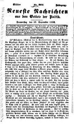 Neueste Nachrichten aus dem Gebiete der Politik Donnerstag 23. September 1858
