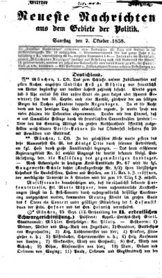 Neueste Nachrichten aus dem Gebiete der Politik (Münchner neueste Nachrichten) Samstag 2. Oktober 1858