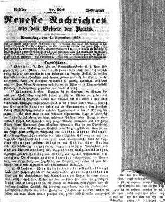 Neueste Nachrichten aus dem Gebiete der Politik (Münchner neueste Nachrichten) Donnerstag 4. November 1858