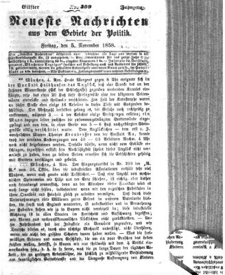 Neueste Nachrichten aus dem Gebiete der Politik (Münchner neueste Nachrichten) Freitag 5. November 1858