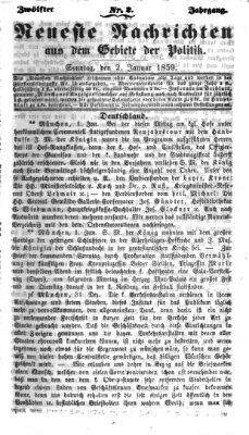 Neueste Nachrichten aus dem Gebiete der Politik (Münchner neueste Nachrichten) Sonntag 2. Januar 1859