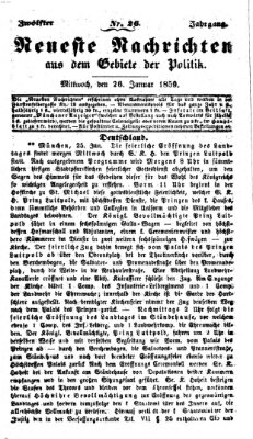 Neueste Nachrichten aus dem Gebiete der Politik (Münchner neueste Nachrichten) Mittwoch 26. Januar 1859