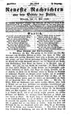 Neueste Nachrichten aus dem Gebiete der Politik (Münchner neueste Nachrichten) Mittwoch 11. Mai 1859