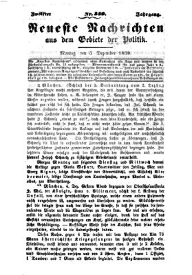 Neueste Nachrichten aus dem Gebiete der Politik (Münchner neueste Nachrichten) Montag 5. Dezember 1859