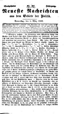 Neueste Nachrichten aus dem Gebiete der Politik (Münchner neueste Nachrichten) Donnerstag 1. März 1860