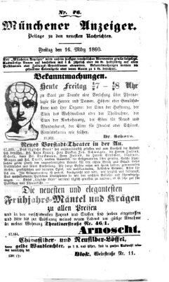 Münchener Anzeiger (Münchner neueste Nachrichten) Freitag 16. März 1860