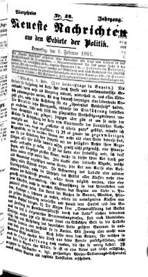 Neueste Nachrichten aus dem Gebiete der Politik (Münchner neueste Nachrichten) Donnerstag 7. Februar 1861